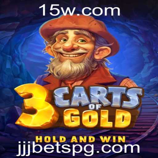 Descubra o Mundo Empolgante de 3cartsOfGold e Jjj Bet